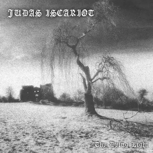 Judas Iscariot : Thy Dying Light
